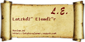 Latzkó Elemér névjegykártya